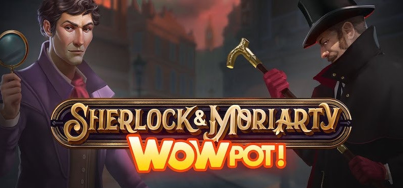 Sherlock & Moriarty WowPot – L’Enquête Mystérieuse du Jackpot Progressif de Just For The Win